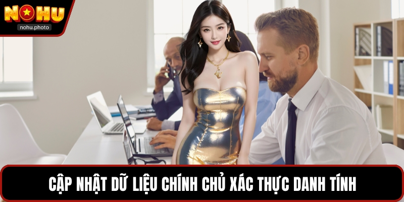 Cập nhật dữ liệu chính chủ xác thực danh tính