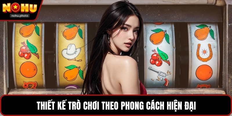 Thiết kế trò chơi theo phong cách hiện đại